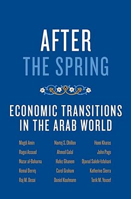 After The Spring: Economic Transitions In The Arab World-..