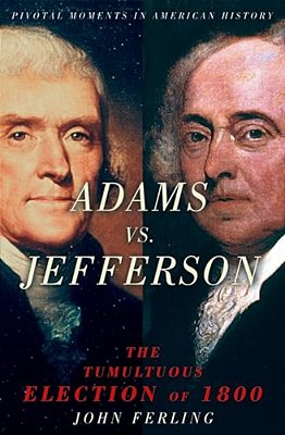 Adams Vs. Jefferson-..