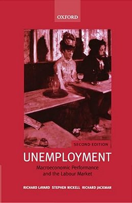 Unemployment: Macroeconomic Performance And The Labour Market-..