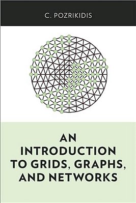 An Introduction To Grids, Graphs, And Networks-..