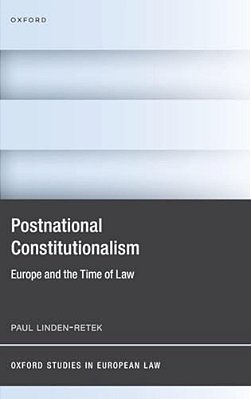 Postnational Constitutionalism: Europe And The Time Of Law-..