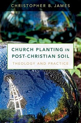 Church Planting In Post-Christian Soil C-..