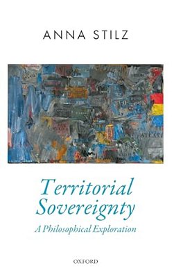 Territorial Sovereignty: A Philosophical Exploration-..