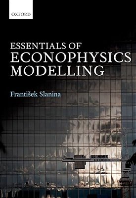 Essentials Of Econophysics Modelling-..