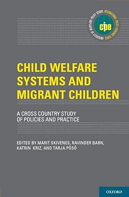 Child Welfare Systems And Migrant Children: A Cross Country Study Of Policies And Practice-..