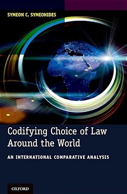 Codifying Choice Of Law Around The World: An International Comparative Analysis-..