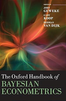 The Oxford Handbook Of Bayesian Econometrics-..
