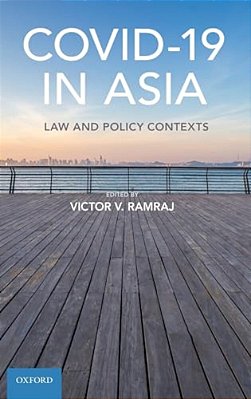 Covid-19 In Asia: Law And Policy Contexts-..