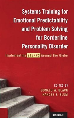 Systems Training For Emotional Predictability And Problem Solving For Borderline Personality Disorder: Implementing Stepps Around The Globe-..