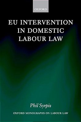 Eu Intervention In Domestic Labour Law-..
