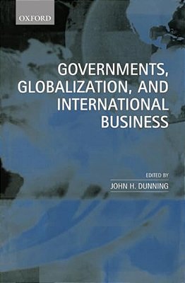 Governments, Globalization And International Business-..
