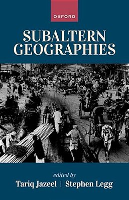 Subaltern Geographies-..