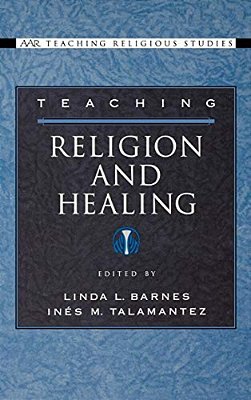 Teaching Religion And Healing-..