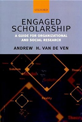 Engaged Scholarship: A Guide For Organizational And Social Research-..