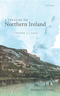 Treatise On Northern Ireland, Volume II: Control-..
