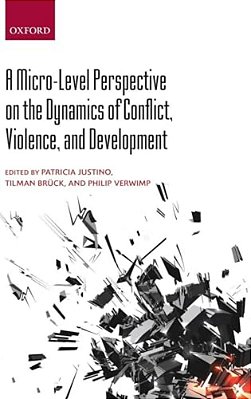 Micro-Level Perspective On The Dynamics Of Conflict, Violence, And Development-..