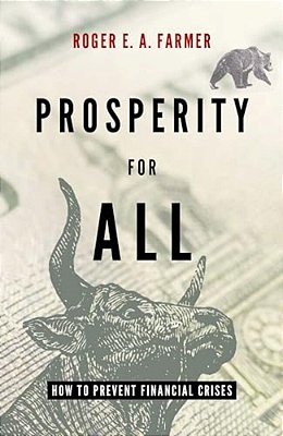 Prosperity For All: How To Prevent Financial Crises-..