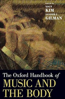 Oxford Handbook Of Music And The Body-..