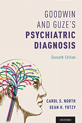 Goodwin And Guze's Psychiatric Diagnosis 7Th Edition-..
