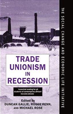 Trade Unionism In Recession-..