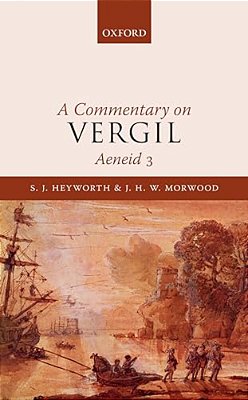Commentary On Vergil Aeneid 3 P-..