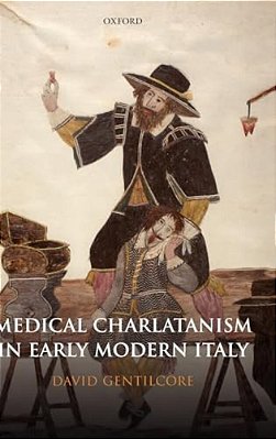 Medical Charlatanism In Early Modern Italy-..