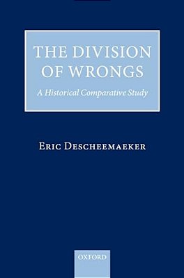 Division Of Wrongs: A Historical Comparative Study-..