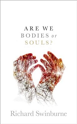 Are We Bodies Or Souls? C-..