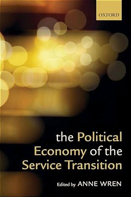 The Political Economy Of The Service Transition-..
