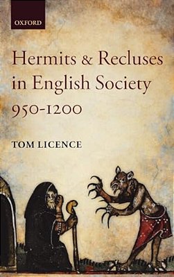 Hermits And Recluses In English Society, 950-1200-..