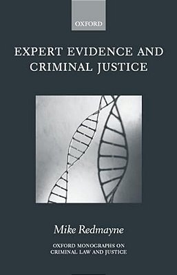 Expert Evidence And Criminal Justice (Omclj)-..