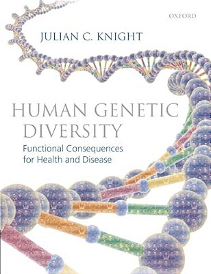 Human Genetic Diversity: Functional Consequences For Health And Disease-..