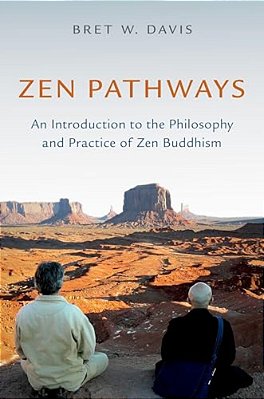 Zen Pathways: An Introduction To The Philosophy And Practice Of Zen Buddhism-..
