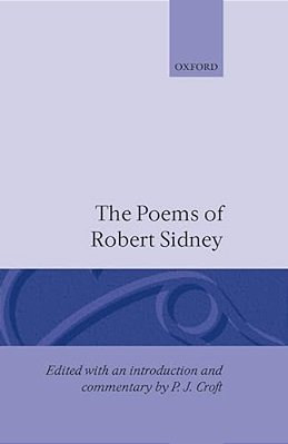 The Poems Of Robert Sidney-..