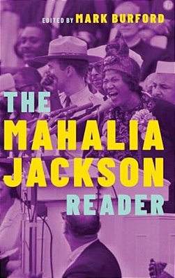 Mahalia Jackson Reader-..