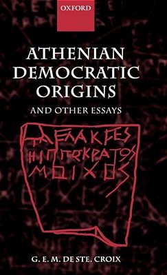 Athenian Democratic Origins: And Other Essays-..