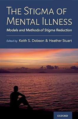 Stigma Of Mental Illness: Models And Methods Of Stigma Reduction-..