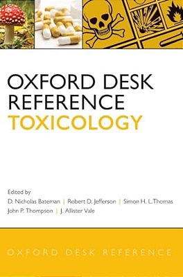 Oxford Desk Reference: Toxicology-..
