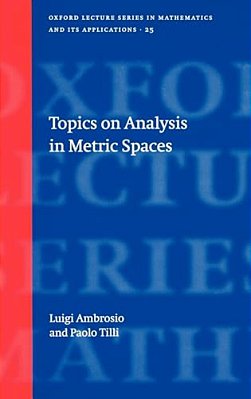 Topics On Analysis In Metric Spaces-..