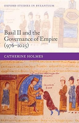 Basil II And The Governance Of Empire (976-1025)-..