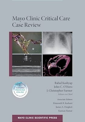 Mayo Clinic Critical Care Case Review-..