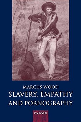 Slavery, Empathy, And Pornography-..