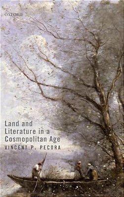 Land And Literature In A Cosmopolitan Age-..