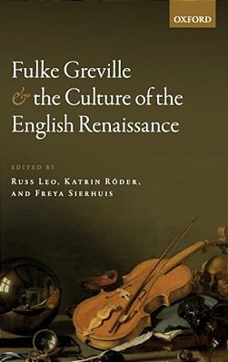 Fulke Greville And The Culture Of The English Renaissance-..