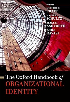 The Oxford Handbook Of Organizational Identity-..
