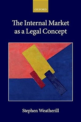 Internal Market As A Legal Concept-..