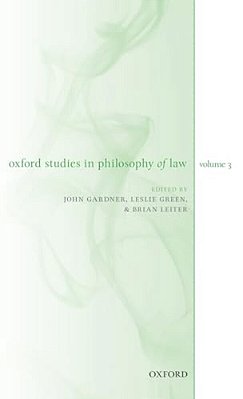 Oxford Studies In Philosophy Of Law Volume 3-..