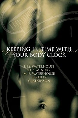 Keeping In Time With Your Body Clock-..