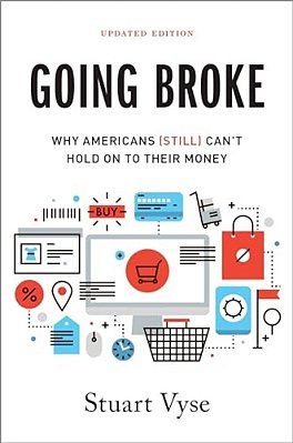Going Broke: Why Americans (Still) Can't Hold On To Their Money-..
