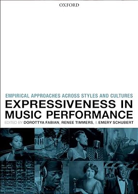 Expressiveness In Music Performance: Empirical Approaches Across Styles And Cultures-..